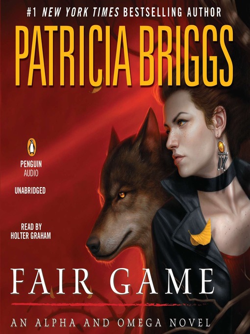 Title details for Fair Game by Patricia Briggs - Available